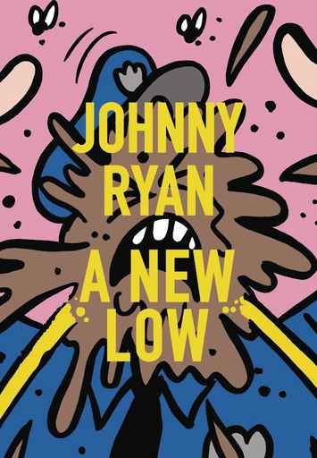 NEW LOW JOHNNY RYAN