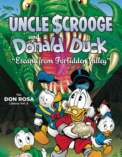 DISNEY DON ROSA 08 ESCAPE FORBIDDEN VALLEY