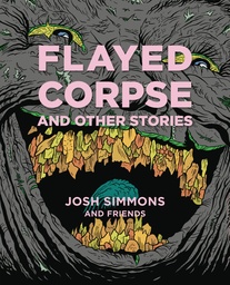 FLAYED CORPSE AND OTHER STORIES HC