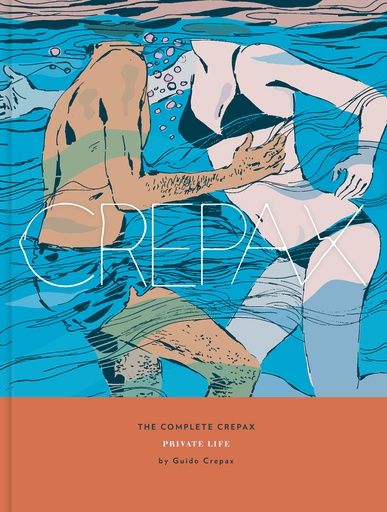 COMPLETE CREPAX HC 04 PRIVATE LIFE