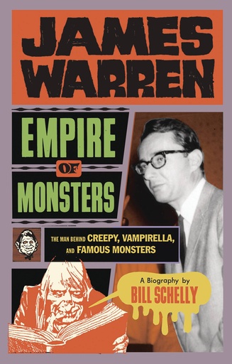 JAMES WARREN HC EMPIRE OF MONSTERS CREEPY VAMPIRELLA