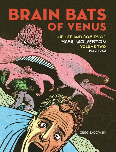 BRAIN BATS OF VENUS BASIL WOLVERTON HC 02