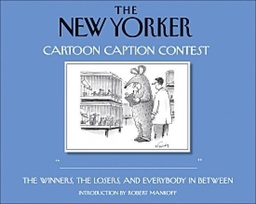 THE NEW YORKER CARTOON CAPTION CONTEST HC