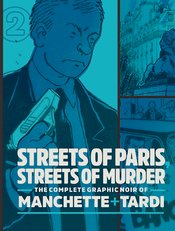 COMPLETE NOIR MANCHETTE TARDI HC 02 STREETS PARIS