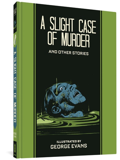 A SLIGHT CASE OF MURDER AND OTHER STORIES