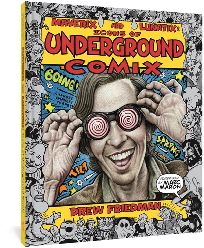 MAVERIX & LUNATIX ICONS OF UNDERGROUND COMIX HC