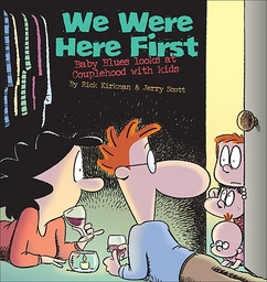 BABY BLUES WE WERE HERE FIRST