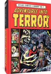 ATLAS COMICS LIBRARY HC 1 ADVENTURES INTO TERROR