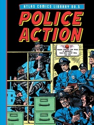 ATLAS COMICS LIBRARY HC 5 POLICE ACTION