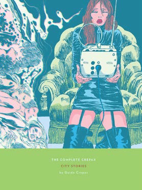 COMPLETE CREPAX CITY STORIES  9
