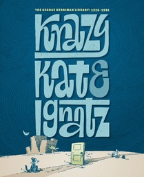 GEORGE HERRIMAN LIBRARY KRAZY & IGNATZ HC 1928-1930
