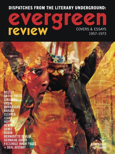 EVERGREEN REVIEW DISPATCHES LITERARY UNDERGROUND 1957-73 HC