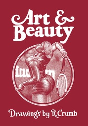 Art & Beauty: Drawings by R. Crumb