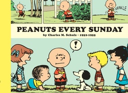 PEANUTS EVERY SUNDAY 1952-1955