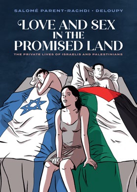 Love and Sex in the Promised Land
