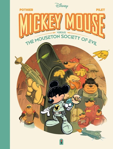 Walt Disney?s Mickey Mouse Versus the Mouseton Society of Ev
