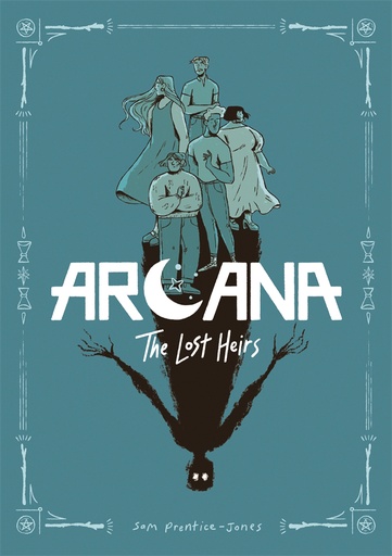 ARCANA 01 THE LOST HEIRS