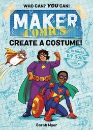 MAKER COMICS HC CRE4TE A COSTUME