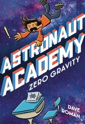ASTRONAUT ACADEMY 01 ZERO GRAVITY