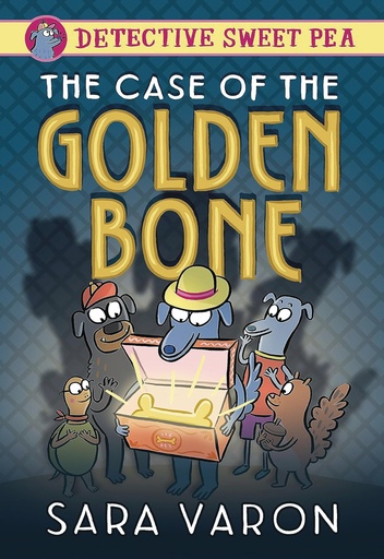 DETECTIVE SWEET PEA HC 01 CASE OF GOLDEN BONE