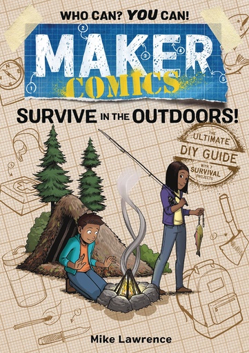 MAKER COMICS HC SURVIVE IN OUTDOORS