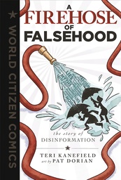 FIREHOSE OF FALSEHOOD STORY OF DISINFORMATION