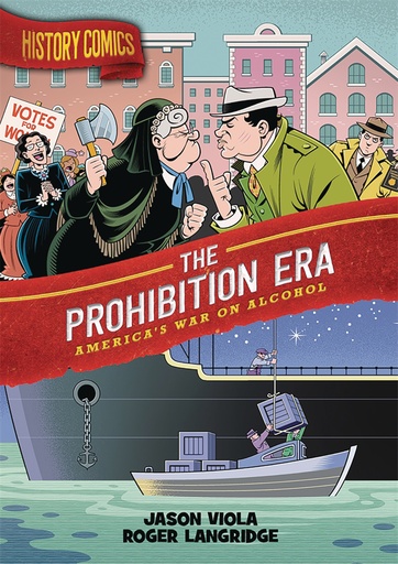 HISTORY COMICS PROHIBITION ERA HC GN