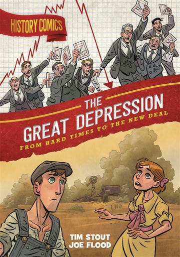 HISTORY COMICS THE GREAT DEPRESSION