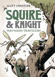 SQUIRE & KNIGHT 02 WAYWARD TRAVELERS