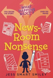 WHAT HAPPENS NEXT NEWSROOM NONSENSE
