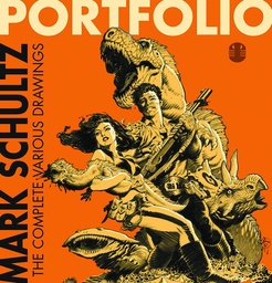MARK SCHULTZ PORTFOLIO COMP VARIOUS DRAWINGS HC