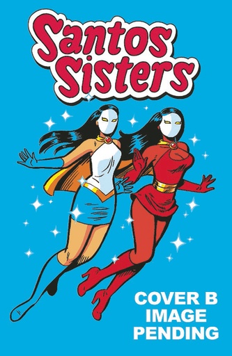 GIANT SIZED SANTOS SISTERS #1 CVR B GREG & FAKE