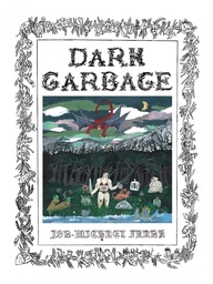 DARK GARBAGE TP