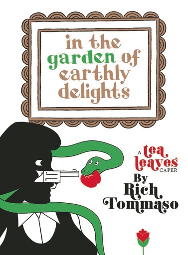 IN THE GARDEN OF EARTHLY DELIGHTS