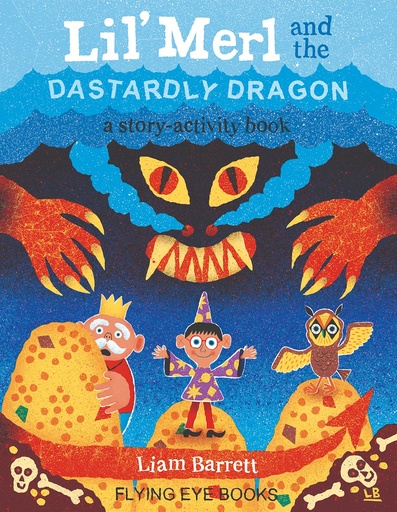 LIL MERL AND THE DASTARDLY DRAGON