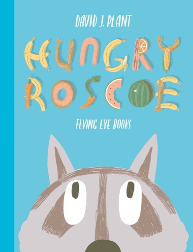 HUNGRY ROSCOE