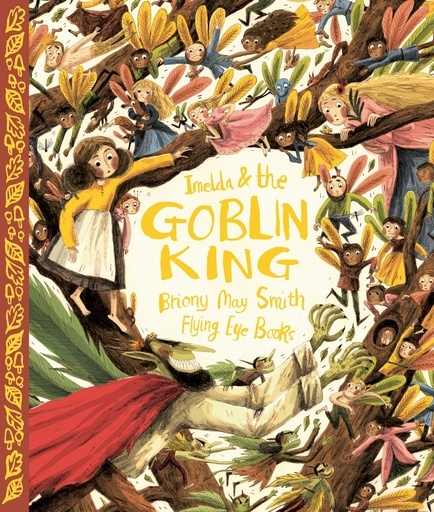 IMELDA AND THE GOBLIN KING