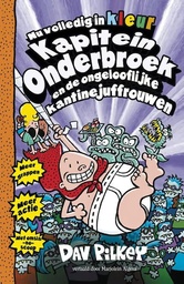 Kapitein Onderbroek 03 Ongelooflijke kantinejuffrouwen