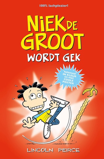 Niek de Groot KLEUR 08 Wordt gek