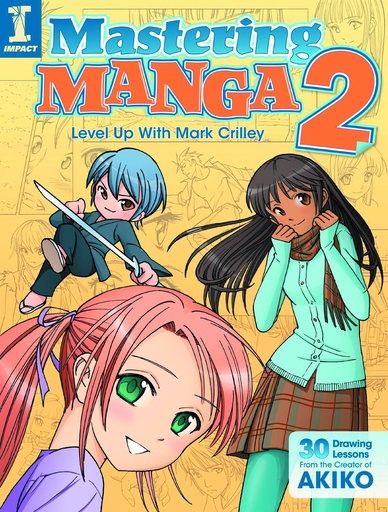MASTERING MANGA W/ MARK CRILLEY 02