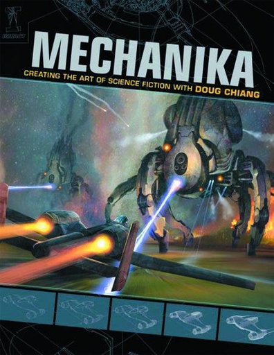 MECHANIKA CREATING ART OF SPACE REVISED & UPDATED
