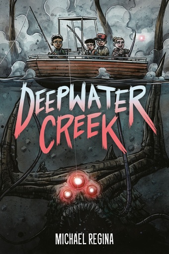 DEEPWATER CREEK A GRAPHIC NOVEL