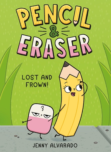 PENCIL & ERASER LOST AND FROWN