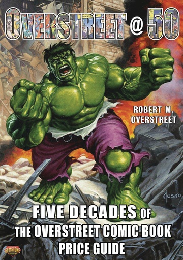 OVERSTREET 50 5 DECADES OVERSTREET COMIC BOOK PRICE GUIDE