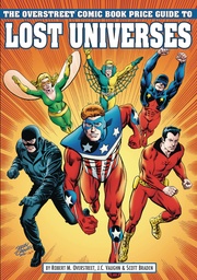 OVERSTREET GUIDE TO LOST UNIVERSES HC CVR B CRUSADERS