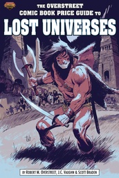 OVERSTREET GUIDE TO LOST UNIVERSES 01 CVR A IRONJAW