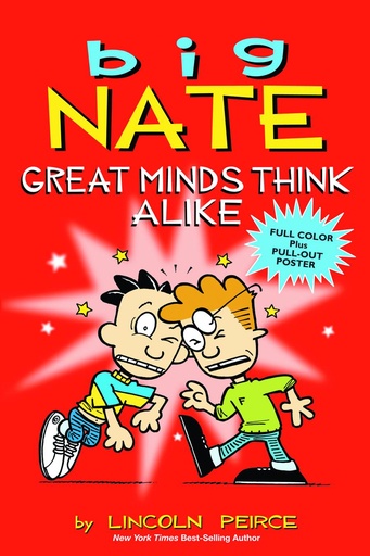 BIG NATE GREAT MINDS THINK ALIKE