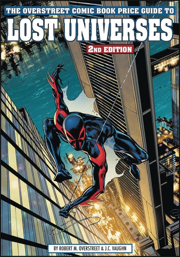 OVERSTREET PG TO LOST UNIVERSES 02 SPIDER-MAN 2099