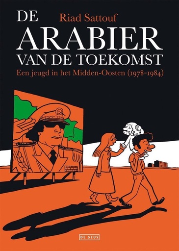 De Arabier van de toekomst 1 (1978-1984)