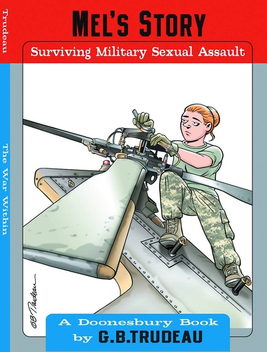 DOONESBURY MELS STORY SURVIVING MILITARY SEXUAL ASSAULT